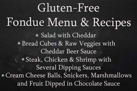 Gluten Free Fondue Menu